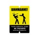 Табличка  «Внимание! Чтобы избежать травм не трогайте мои инструменты» – вид товара 1